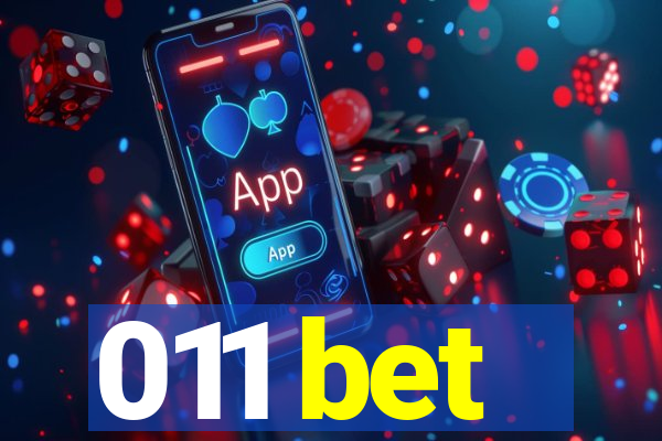 011 bet